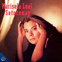 La Tonada - Marisela Leal