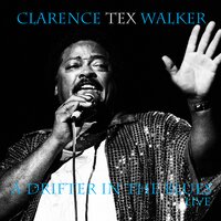 One Day I'll Sing for My Father - Clarence 'Tex' Walker & Jamie Mckivitt