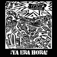 No Ves - Senorez Cabronez