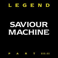 A Thousand Years - Saviour Machine
