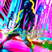 Sonic Agent - The Crystal Ball Generation & Jason Rivas