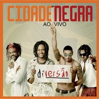Primavera Nos Dentes - Cidade Negra