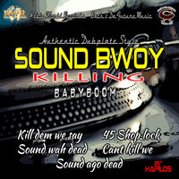 Sound Ago Dead - BABYBOOM