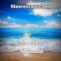 Bora Bora - Ozeanrauschen & Naturgeräusche & Meeresrauschen