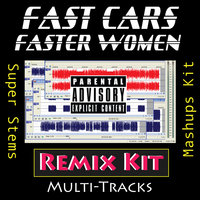 Fast Cars Faster Women (73 BPM Drums Only) - REMIX Kit