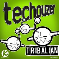 Tribalian - TecHouzer