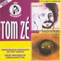 Menina, amanha de manha - Tom Zé