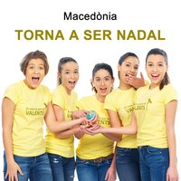 Torna a Ser Nadal - Macedònia