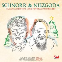 Oh du fröhliche - Klemens Schnorr & Manfred Niezgoda
