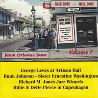 The Lord Will Make a Way Somehow - Bunk Johnson & George Lewis & Jim Robinson & Sister Ernestine Washington & Baby Dodds & Alton Purnell