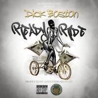 Ready 2 Ride - Dick Boston