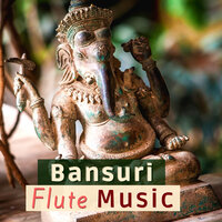 Better Life - Bansuri Flute Meditation Music Masters
