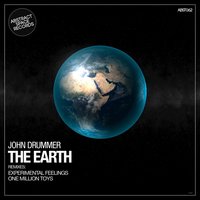 The Earth - John Drummer & One Million Toys