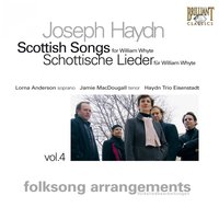 The Maid That Tends the Goats, Hob. XXXIa:221 - Haydn Trio Eisenstadt, Lourna Anderson & Jamie MacDougall & Haydn Trio Eisenstadt & Jamie Macdougall & Lourna Anderson & Йозеф Гайдн