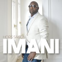 Si jamais - Imani