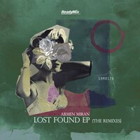 Lost Found - Armen Miran
