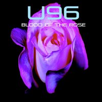 Blood of the Rose - U96