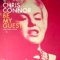 I Heard the Bluebirds Sing - Chris Connor