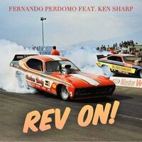 Rev On! - Fernando Perdomo & Ken Sharp