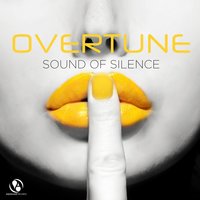Sound of Silence - Overtune & DJ Fait