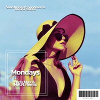 Mondays - Sean Norvis & SUNDREEN & Miruna Sziklai & Kris Max & M.A.N.