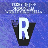Wicked Cinderella - Terry De Jeff