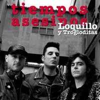 Al Final de la Escapada (Maqueta Montmeló) - Loquillo Y Los Trogloditas