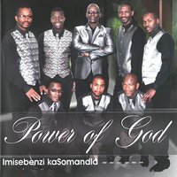 Isibabalo - Power of God