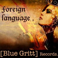 Foreign Language - Bonez