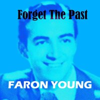 Anything Your Heart Desires - Faron Young