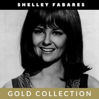 Where's It Gonna Get Me? - Shelley Fabares
