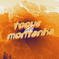 Toque Da Montanha - chipbagov & HVRA