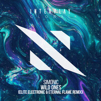 Wild Ones - Simonic & Elite Electronic & Eternal Flame