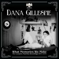Stardom Road, Pts. 1 & 2 - Dana Gillespie