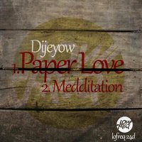 Medditation - Dijeyow