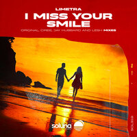 I Miss Your Smile - Limetra & Lesh