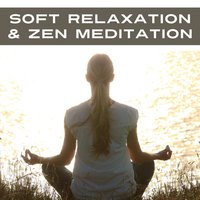 Relaxation & Meditation - Relaxing music