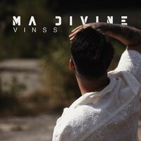 Ma divine - VINSS