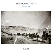 Mansurian: Requiem - Tuba Mirum - Anja Petersen & Andrew Redmond & RIAS Kammerchor & Münchener Kammerorchester & Alexander Liebreich