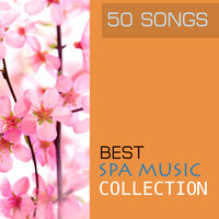 Magical Relaxation - Spa Music Collection