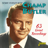 Down In Mexico - Champ Butler