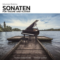 Sonate Nr.2 für Klavier und Violine in A Major, Op. 100: I. Allegro amabile - Dietmar Loeffler & Thomas Goldschmidt & Иоганнес Брамс