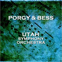 Porgy and Bess (Concl.) - Utah Symphony Orchestra
