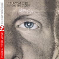 Spiders of the Mind - Johnny Winter