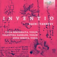 Invention in G Major, BWV 781 - Anna Serova & Юлия Беринская & Valentina Danelon & Johann Sebastian Bach & Сергей Иванович Танеев
