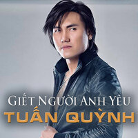 Em Hãy Về Đi - Tuấn Quỳnh