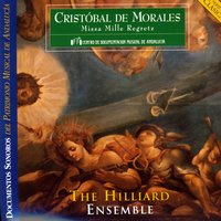 Missa "Mille Regretz": "Emendemus In Melius" (Morales) - Hilliard Ensemble