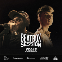 Beatbox Session 3: METALINGÜISTICA - Iacho & Metalingüística