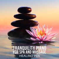 Atmospheric Piano - Spa Healing Collection