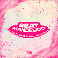 Beat Mandelico - MC BIELZIN JH & MC DONZELA & DJ KZN Original